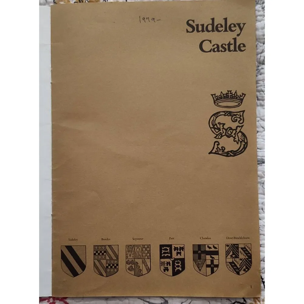 Sudeley Castle An Illustrated Guide Katherine Parr Dent-Brocklehurst, Thomas Sey